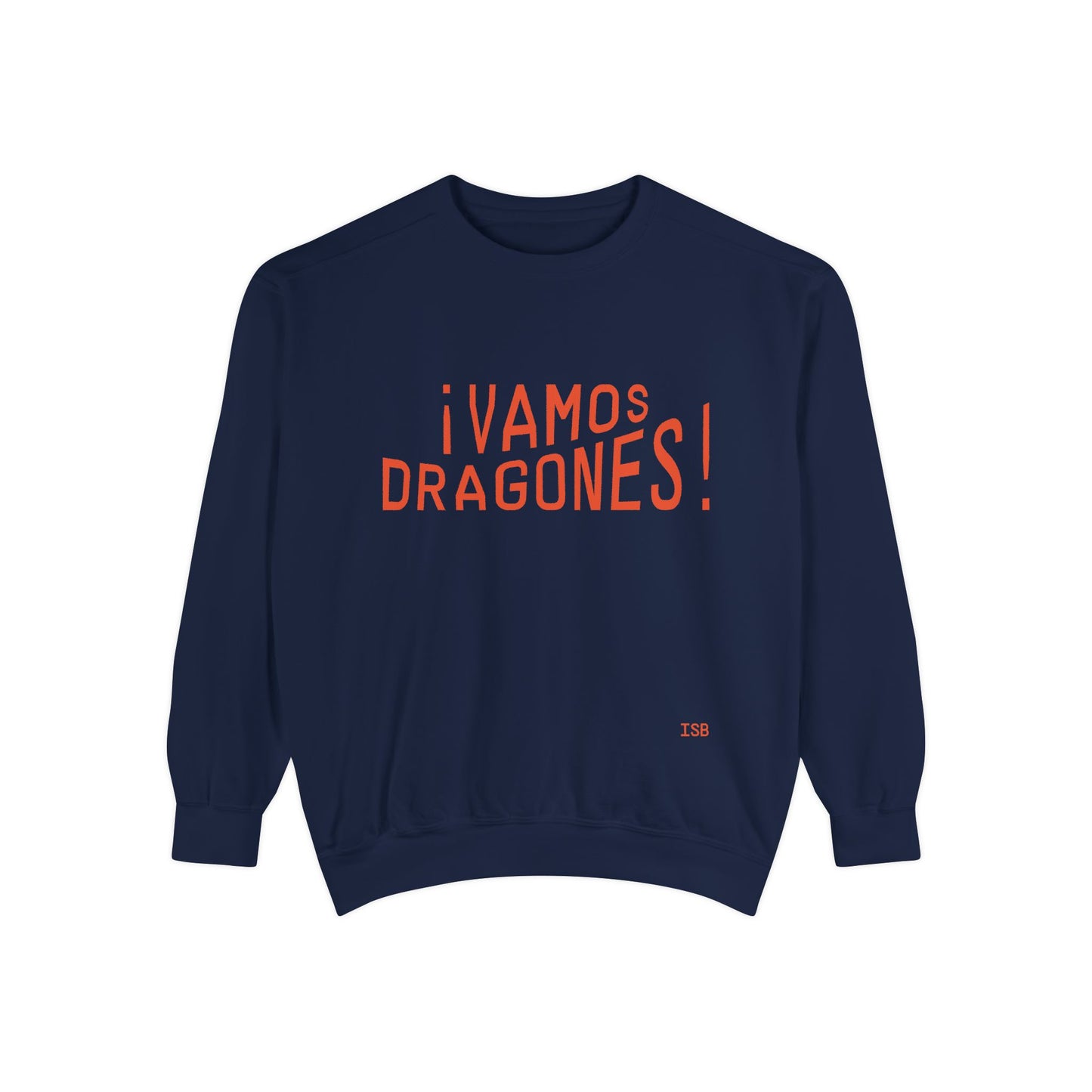 ¡Vamos Dragones! Crewneck Sweatshirt — Spanish Cheer Graphic Sweatshirt