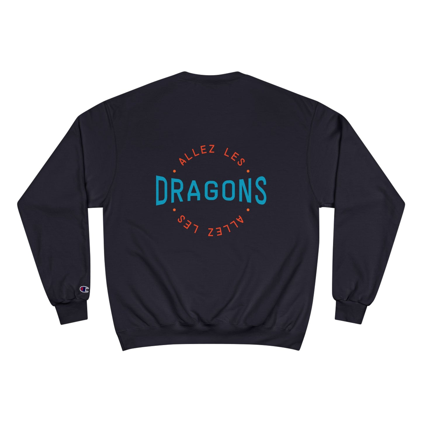 Allez Les Dragons Champion Sweatshirt