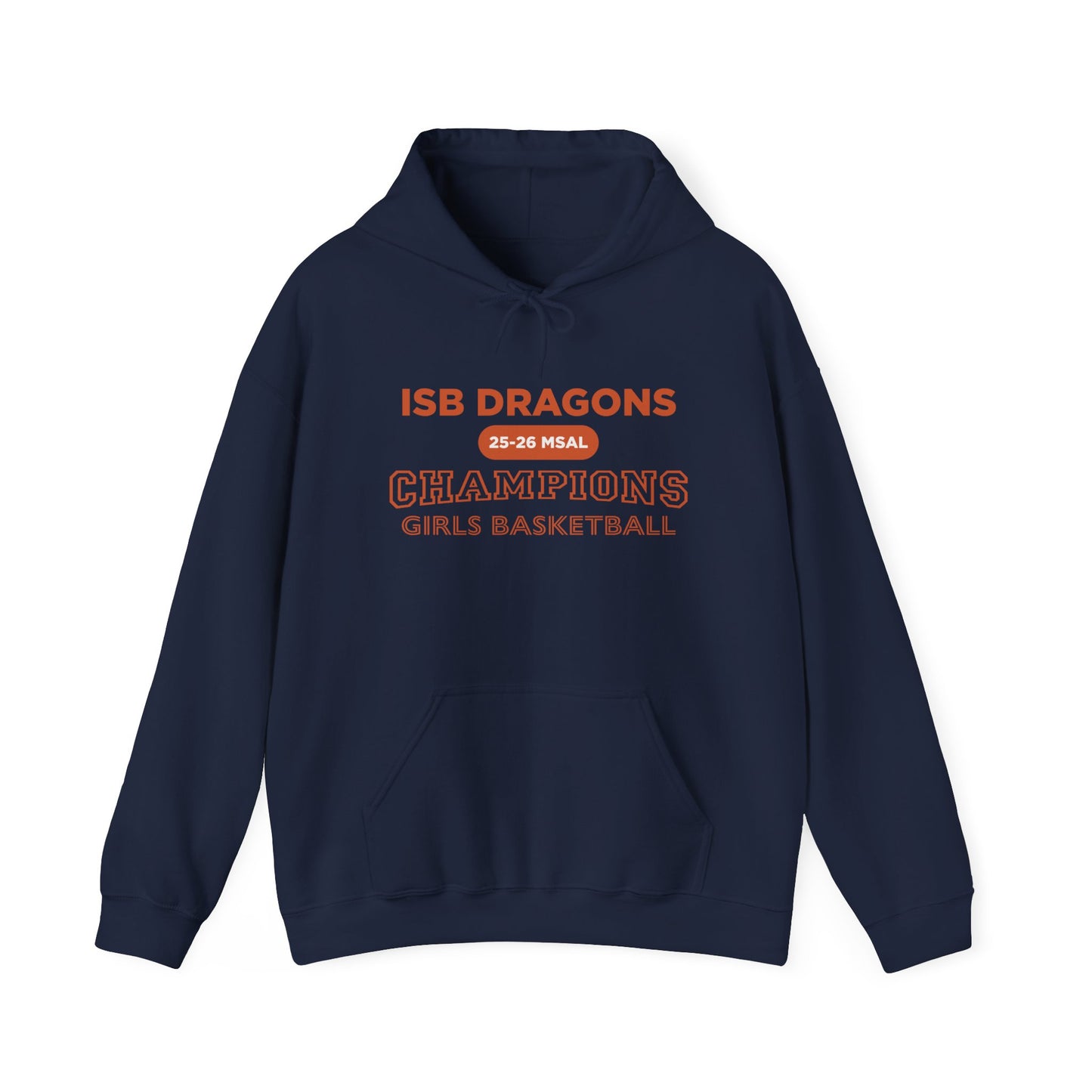 ISB Dragons Girls Basketball Champions 25-26 MSAL Unisex Heavy Blend™ Hooded Sweatshirt