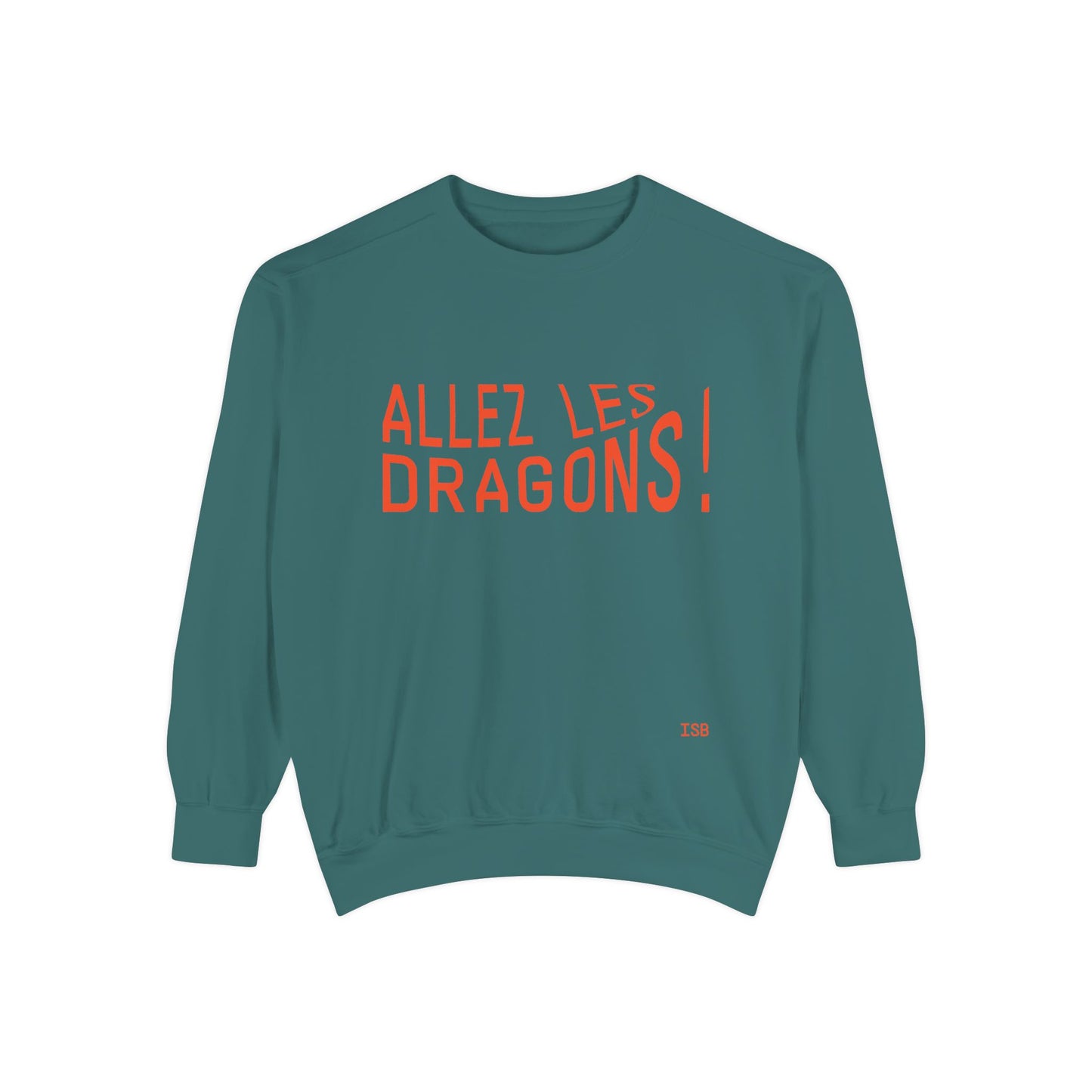 Allez Les Dragons! French Rally Sweatshirt