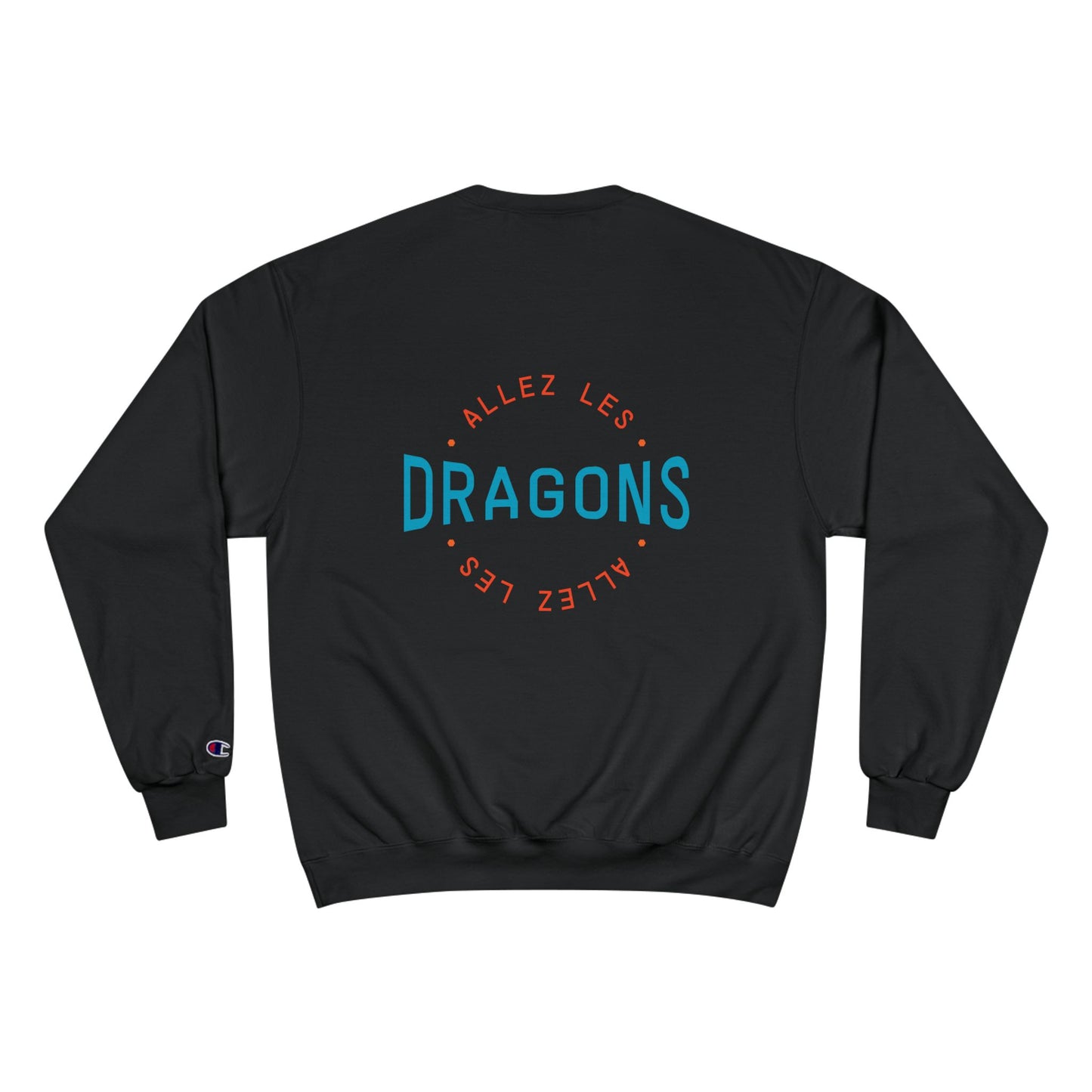 Allez Les Dragons Champion Sweatshirt