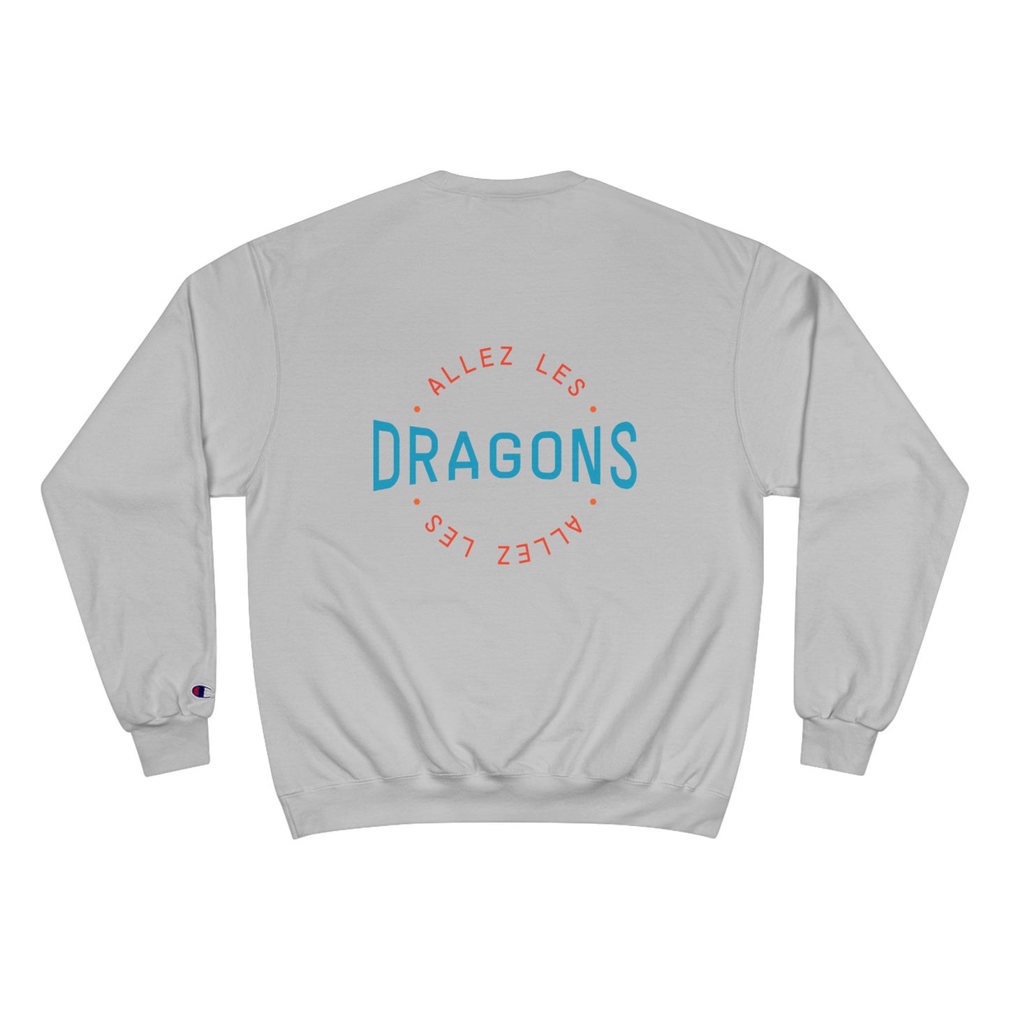 Allez Les Dragons Champion Sweatshirt