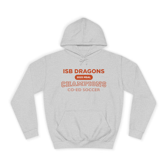 ISB Dragons Co-ed Soccer 2025 MSAL Championship Unisex College Hoodie