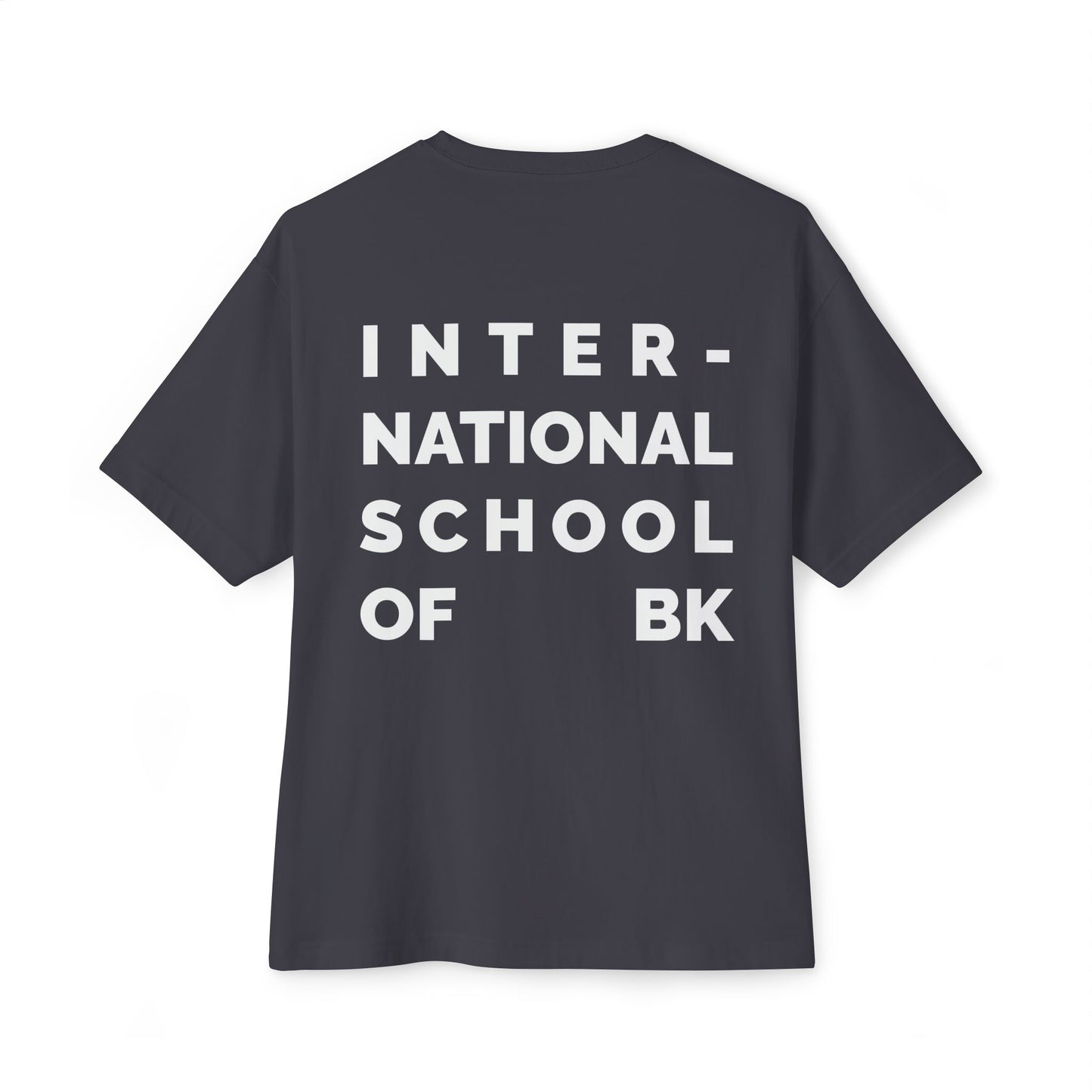 International School of BK Oversized Tee — Minimal Boxy T-Shirt