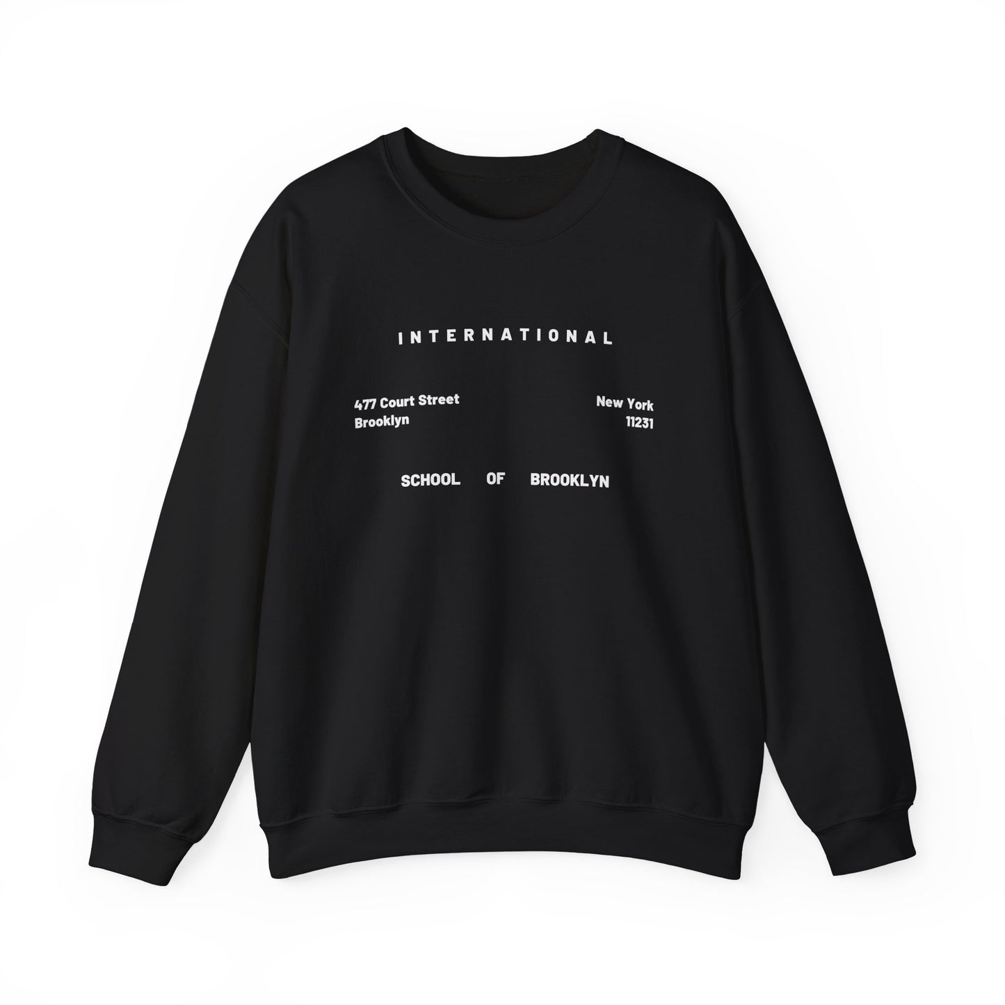 Crewneck Sweatshirt — Minimal 'International School of Brooklyn Address' Streetwear