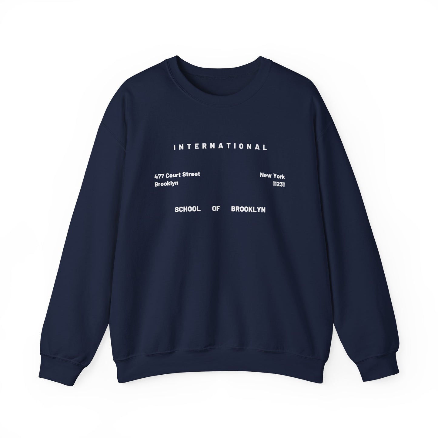 Crewneck Sweatshirt — Minimal 'International School of Brooklyn Address' Streetwear